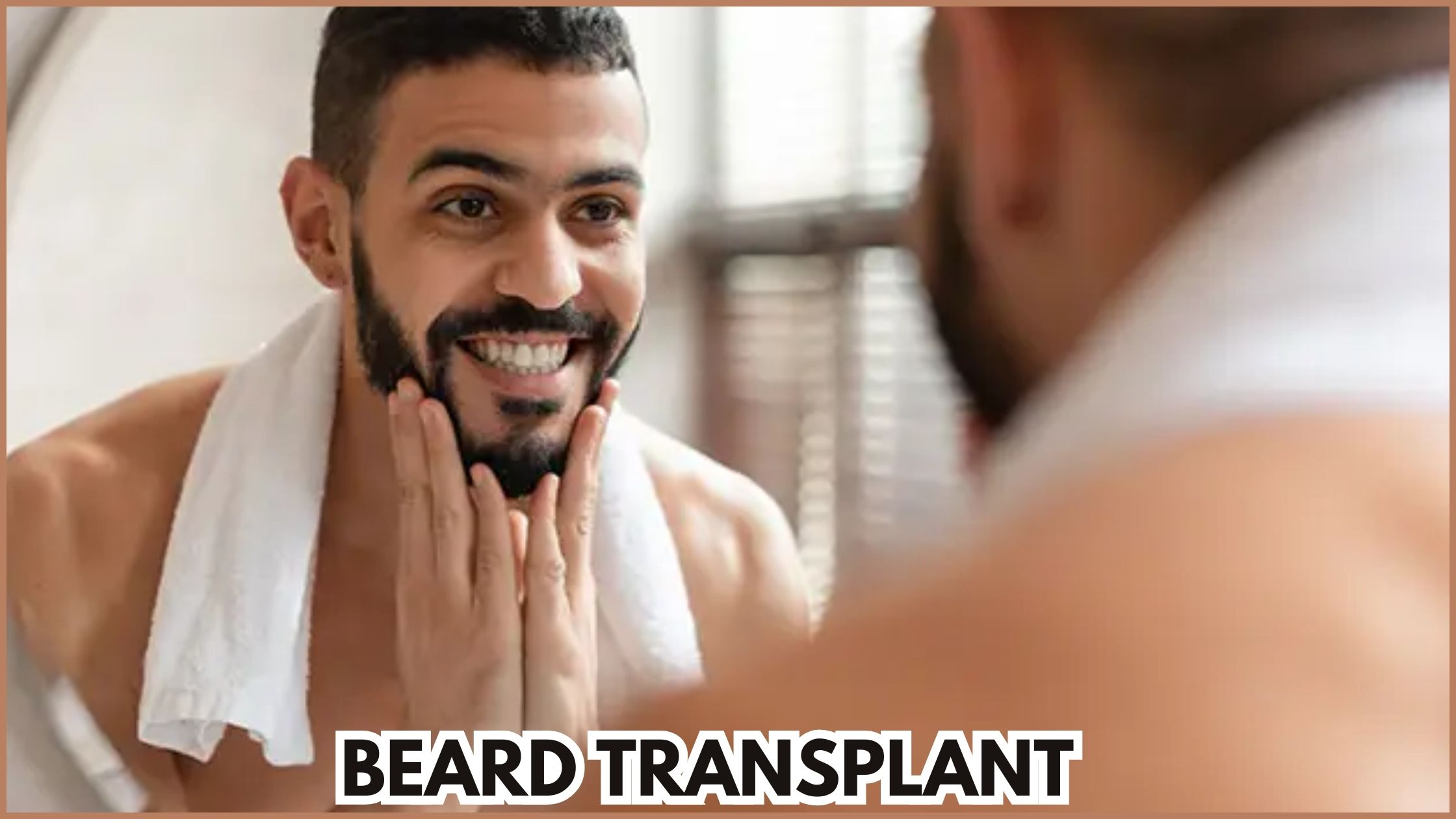 Best Beard Transplant In Gurgaon